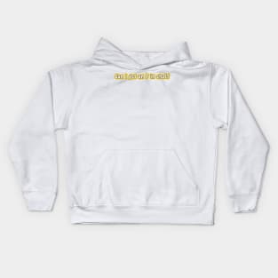 Can I get an F in chat? Kids Hoodie